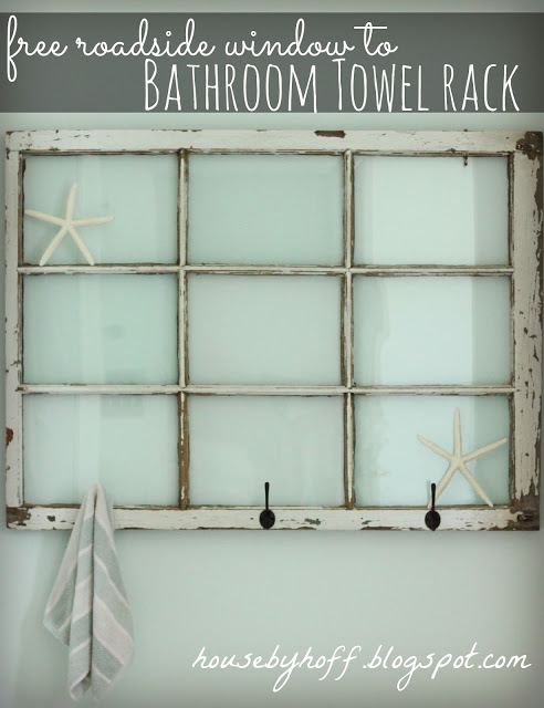 repurposed window bathroom towelrack via housebyhoff.com