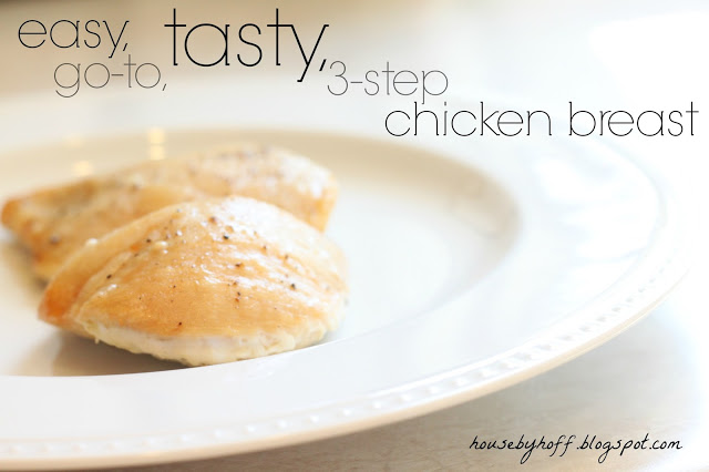 Easy, tasty, 3 step chicken breast poster.