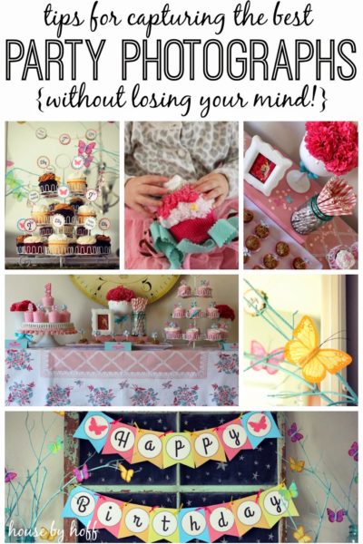 tips for photographing your child's birthday party via housebyhoff.com