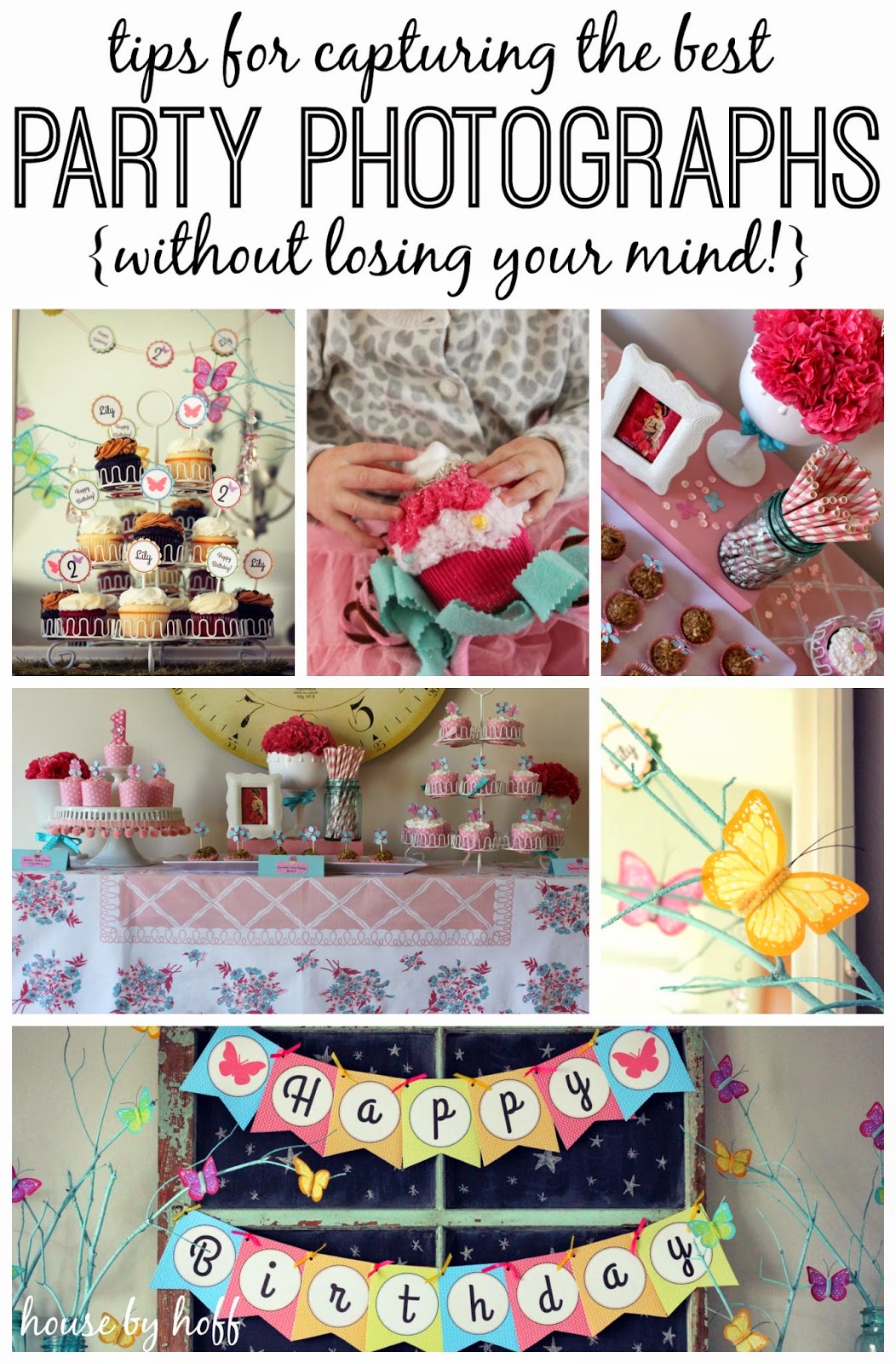tips for photographing your child's birthday party via housebyhoff.com tips for photographing your child's birthday party via housebyhoff.com