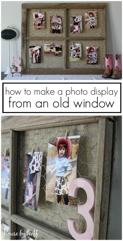 How to Make a Photo Display From An Old Window poster.