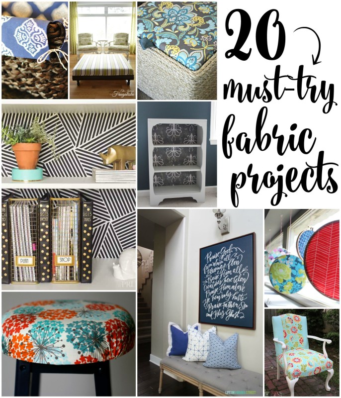 20 Must-Try Fabric Projects