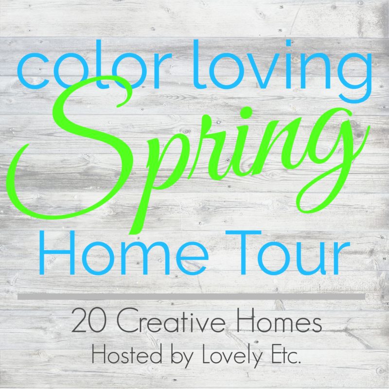 Color loving spring home tour poster.