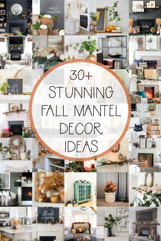 30 plus stunning fall mantel decor ideas poster.