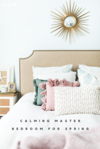 Calming Master Bedroom for Spring