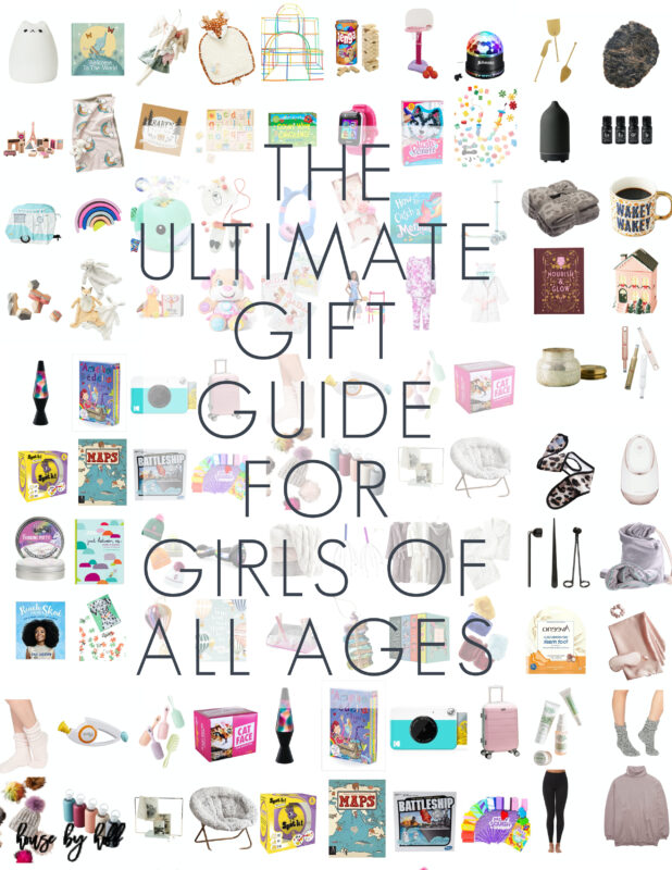 The Ultimate Gift Guide for Girls of All Ages